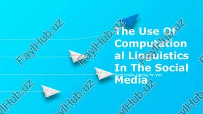 the use of computational linguistics in the social media — PPTX