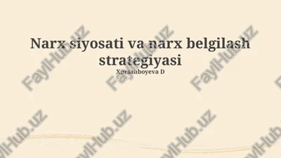 narx siyosati va narx belgilash strategiyasi — PPTX