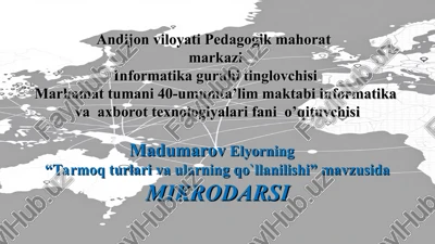 tarmoq turlari va ularning qo'llanilishi — PPT