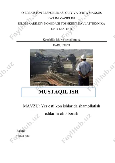 yer osti kon ishlarida shamollatish ishlarini olib borish — DOCX