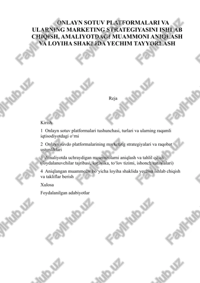 onlayn sotuv platformalari va ularning marketing strategiyasi — DOCX