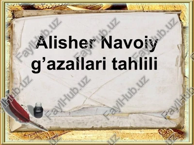 alisher navoiy g’azallari tahlili — PPT