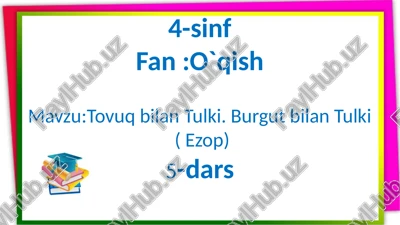 tovuq bilan tulki.burgut bilan tulki (ezop) — PPTX