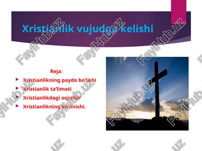 xristianlik dining vujudga kelishi — PPTX