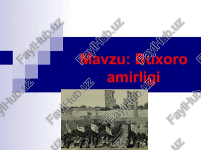 buxoro amirligi — PPTX