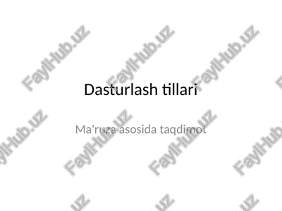 dasturlash tillari — PPTX