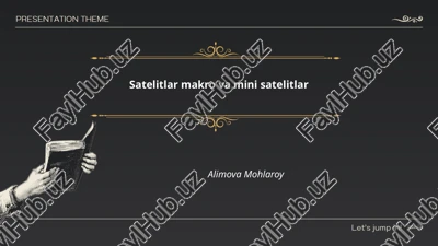 satelitlar makro va mini satelitlar — PPTX