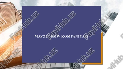 bmw kompaniyasi — PPTX