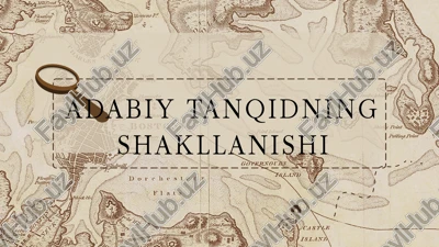 adabiy tanqidning shakllanishi — PPTX