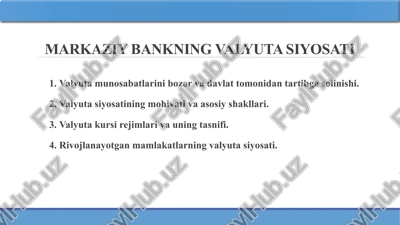 markaziy bankning valyuta siyosati — PPTX