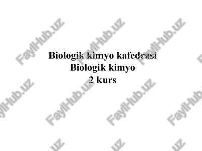 biologik kimyo2 kurs — PPT