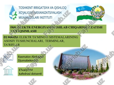 elektr ta’minoti sistemalariningasosiy tushunchalari, terminlar, ta’riflar — PPTX