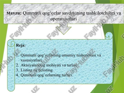 qimmatli qog‘ozlar savdosining tashkilotchilari va operatsiyalari — PPTX