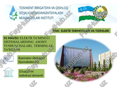 elektr ta’minoti sistemalariningasosiy tushunchalari, terminlar, ta’riflar — PPTX
