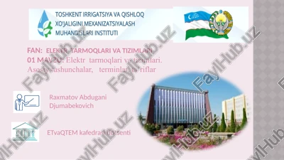 mavzu: elektr tarmoqlari va tizimlari — PPTX
