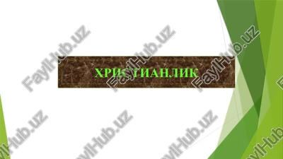 xristianlik — PPTX
