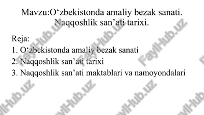 naqqoshlik san’ati tarixi — PPTX