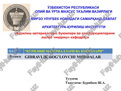 gidravlik bog’lovchi moddalar — PPTX