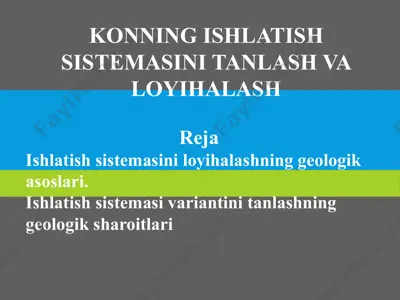 konning ishlatish sistemasini tanlash va loyihalash — PPTX