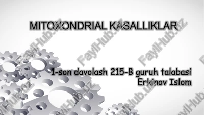 mitoxondrial kasalliklar — PPTX