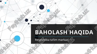 baholash haqida — PPTX