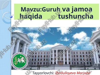guruh va jamoa haqida tushuncha — PPTX