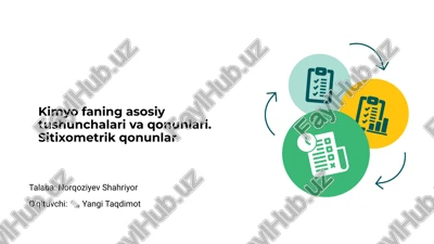 kimyo faning asosiy tushunchalari va qonunlari — PPTX