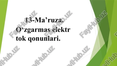 o‘zgarmaselektrtokqonunlari — PPTX
