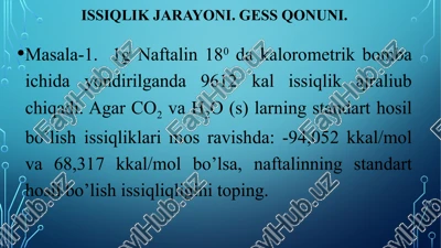 naftalinning issiqlik jarayoni — PPTX