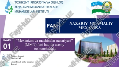 "mexanizm va mashinalar nazariyasi" — PPTX