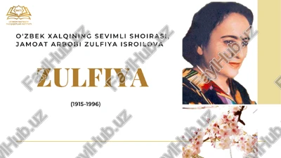 zulfiya isroilova haqida — PPTX