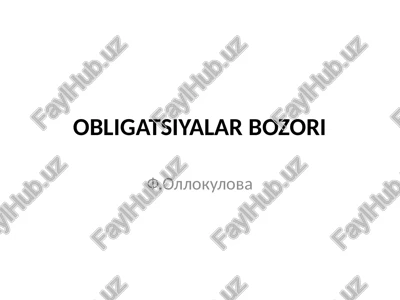 obligatsiyalar bozori — PPTX