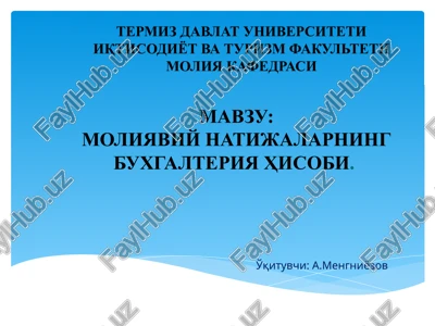 moliyaviy natijalarning buxgalteriya hisobi — PPTX