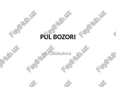 pul bozori — PPTX