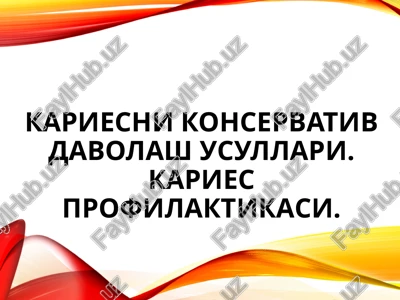 tish kariesini davolash usuli — PPTX