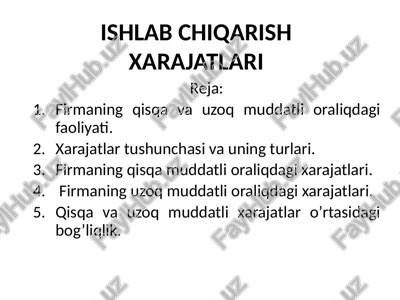 ishlab chiqarish xarajatlari — PPTX
