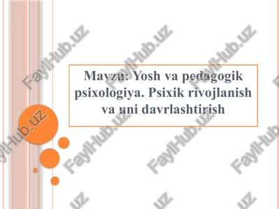 yoshvapedagogikpsixologiya — PPTX