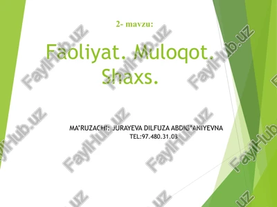 faoliyat. muloqot. shaxs. — PPT