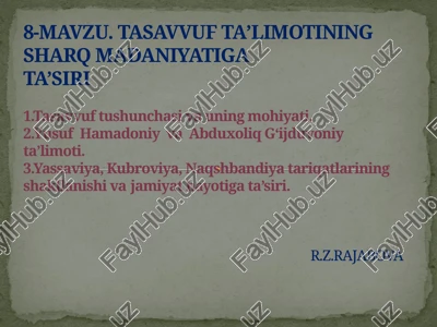 tasavvuf ta'limoti — PPTX