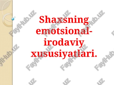 shaxsning emotsional-iqro garisundi hususiyatlari — PPTX
