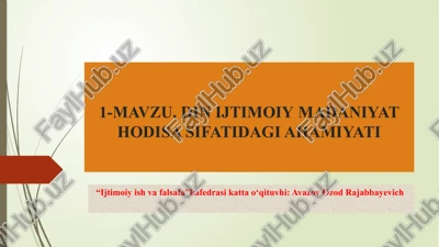 din ijtimoiymadaniyat hodisa sifatidagi ahamiyati — PPTX