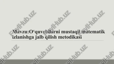 matematika oʻqitish metodikasi — PPTX