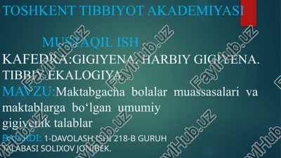 maktabgacha o'quvchilar gigiyena — PPTX