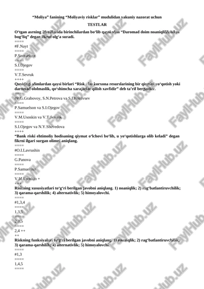 “moliya” fanining “moliyaviy risklar” mudulidan yakuniy nazorat uchun testlar — PDF