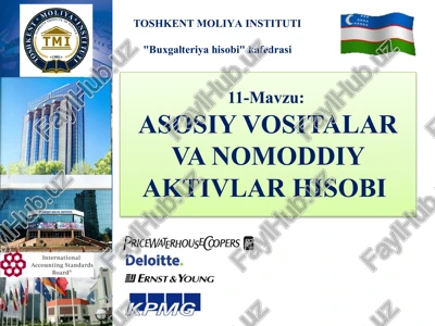 asosiy vositalar va nomoddiy aktivlar hisobi — PPTX