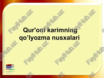 qur'oni karimning qo’lyozma nusxalari — PPTX