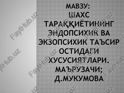 psixik taraqqiyotining endo-vekzo-psixik ta'sirostidagi hususiyatlari — PPTX