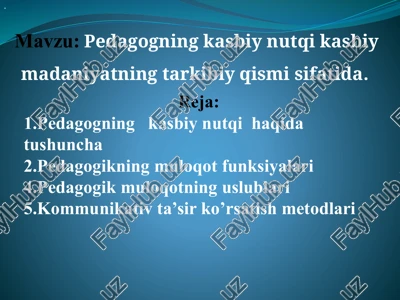 pedagogning kasbiy nutq kasbiy madaniyatning tarkibiy qismi sifatida — PPTX