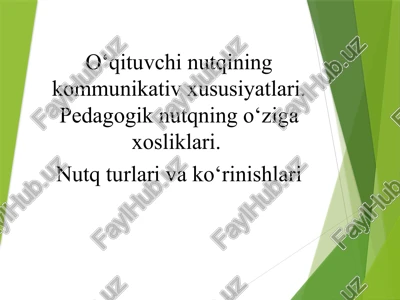 o‘qituvchining kommunikativ xususiyatlari — PPTX