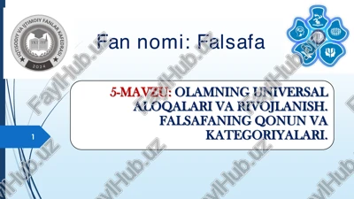 olamning universal aloqalari va rivojlanish. falsafaning qonun va kategoriyalari — PDF